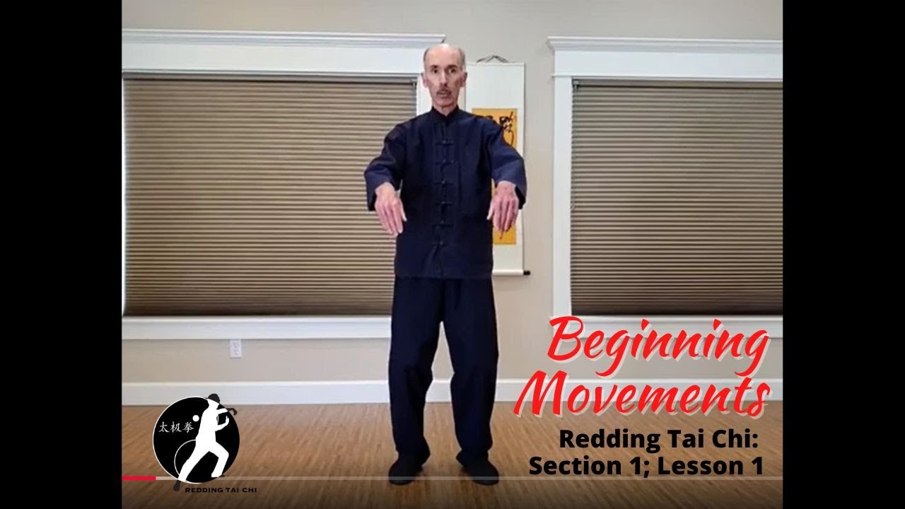 Redding Tai Chi: Learn the Beginning Movements (Section 1, Lesson 1)