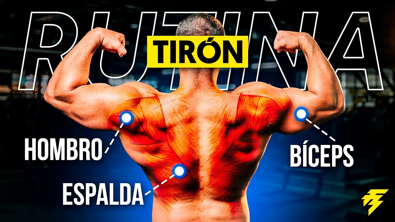 El Mejor ENTRENAMIENTO DE TIRÓN para GANAR MÚSCULO (Espalda, Hombro y Bíceps)