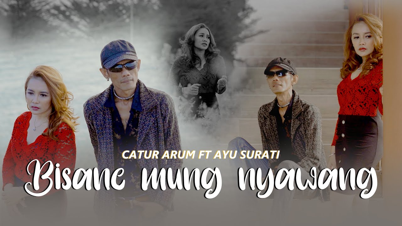 Catur Arum ft @AyuSuratiOfficial   - Bisane Mung Nyawang | Duet Romantis | (OMV Thalita Music)