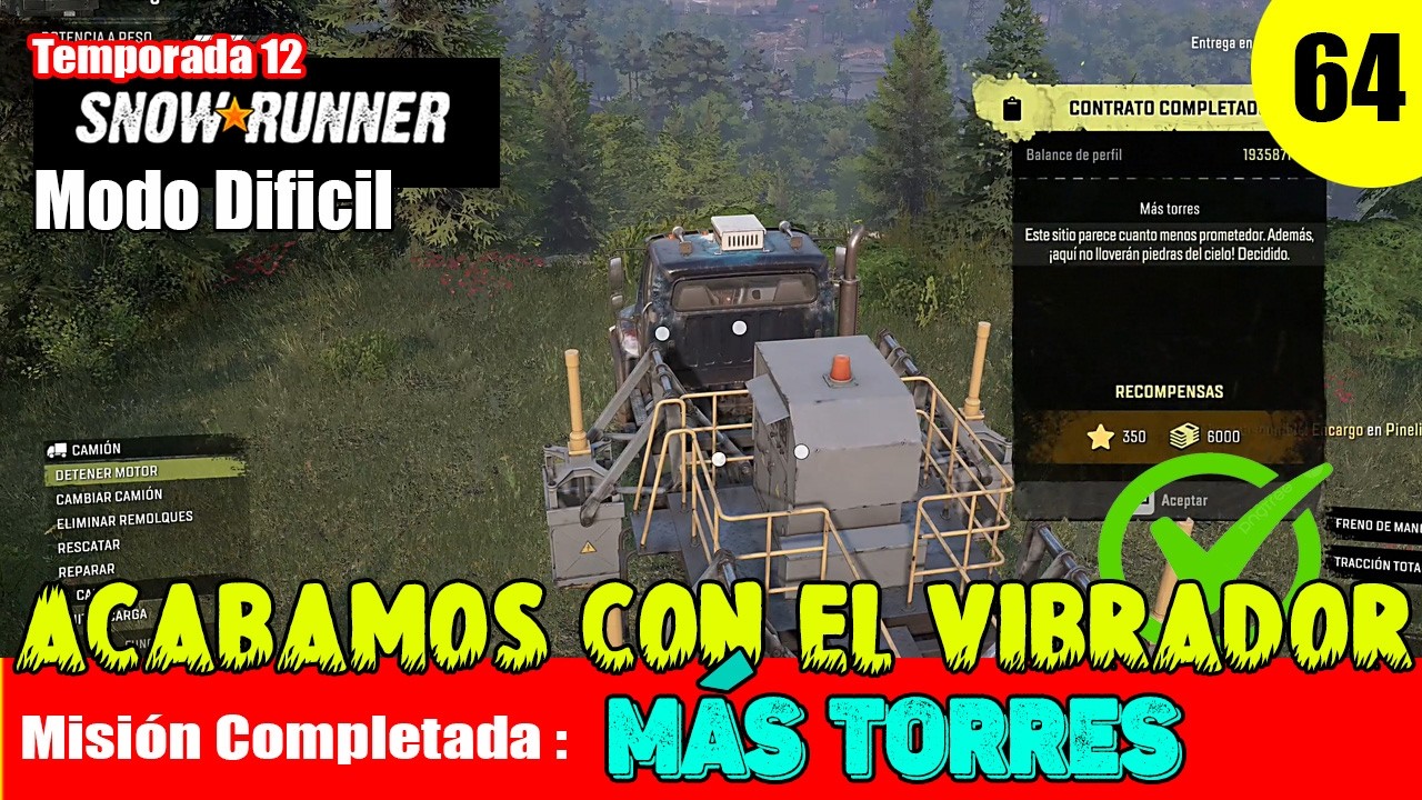 SNOWRUNNER Gameplay Español EP 64-  Carolina del Norte - Misión completada: Más torres