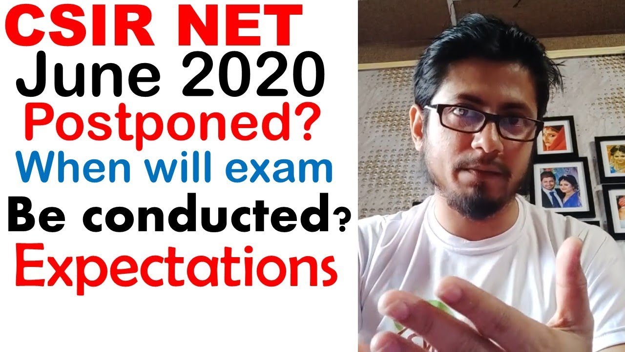 CSIR NET June 2020 exam date form fill up | When will CSIR NET be conducted?