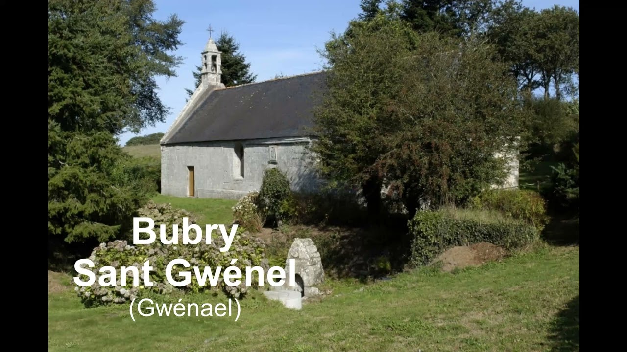 Bubry Sant Gwénel Gwénael