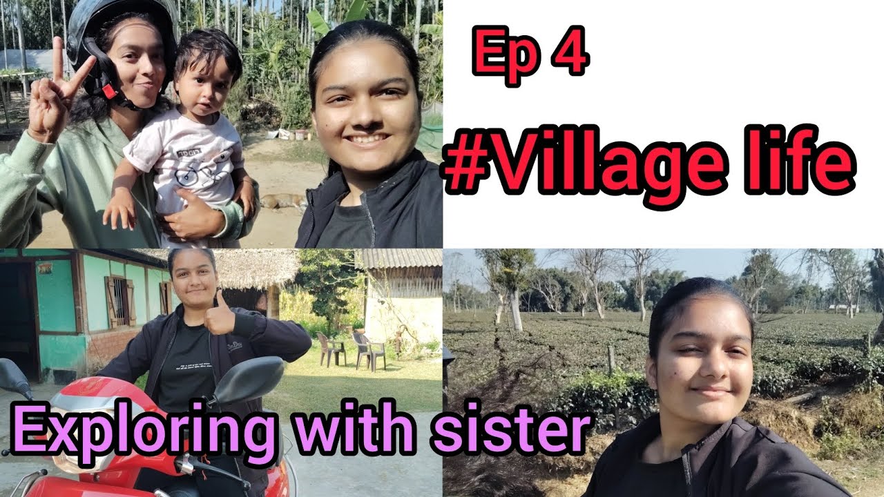 Village life ep 4 // exploring with sister// @itsmallikaupadhyaya5307 @chetana01 