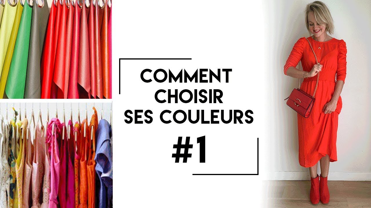 COMMENT CHOISIR SES COULEURS #1