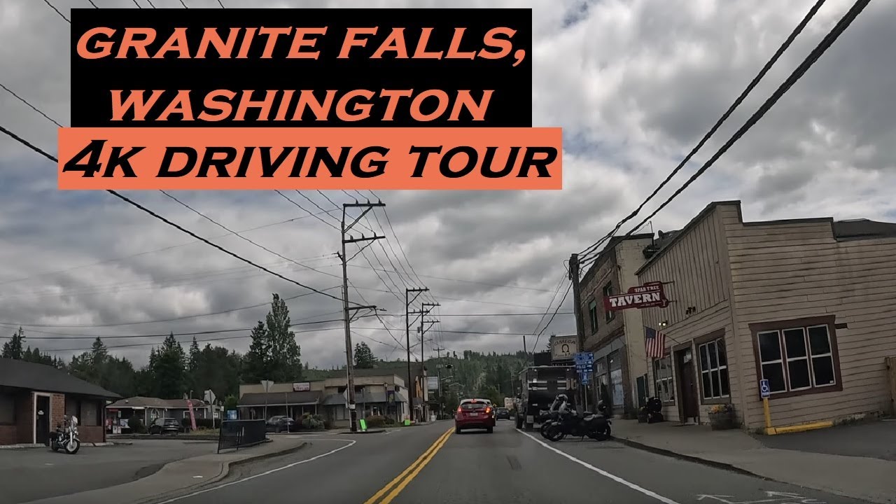 Granite Falls, Washington | 4k Driving Tour | Dash Cam