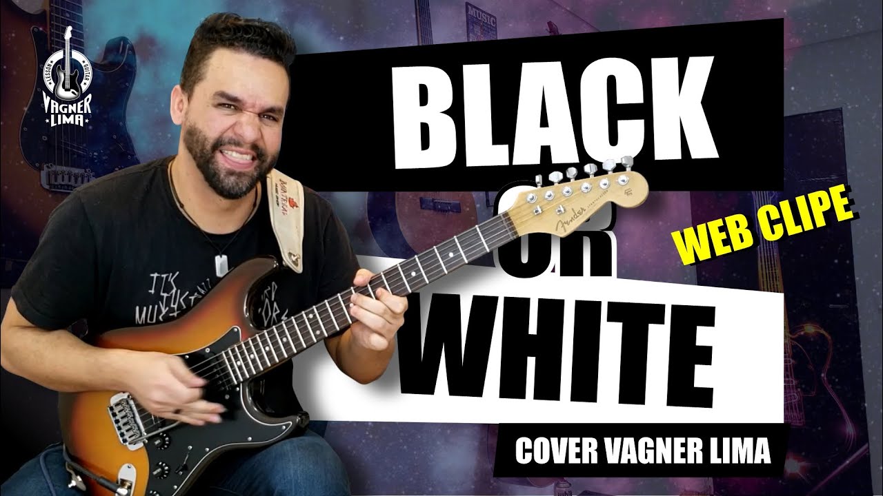 Black or White - cover by Vagner Lima