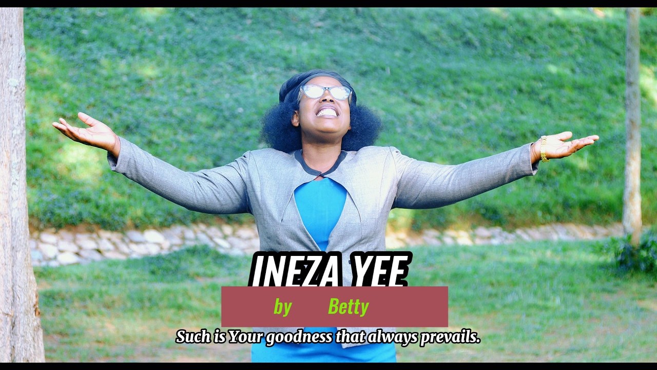 INEZA YEE by Betty (Official  Video 2026)