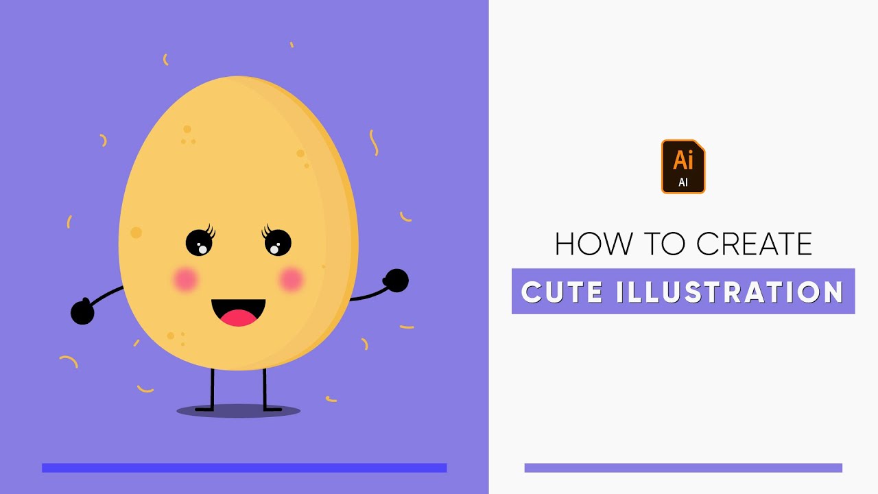 CUTE EGG ILLUSTRATION | FLAT ILLUSTRATION | ADOBE ILLUSTRATOR TUTORIAL | CUTE CHARACTER DESIGN