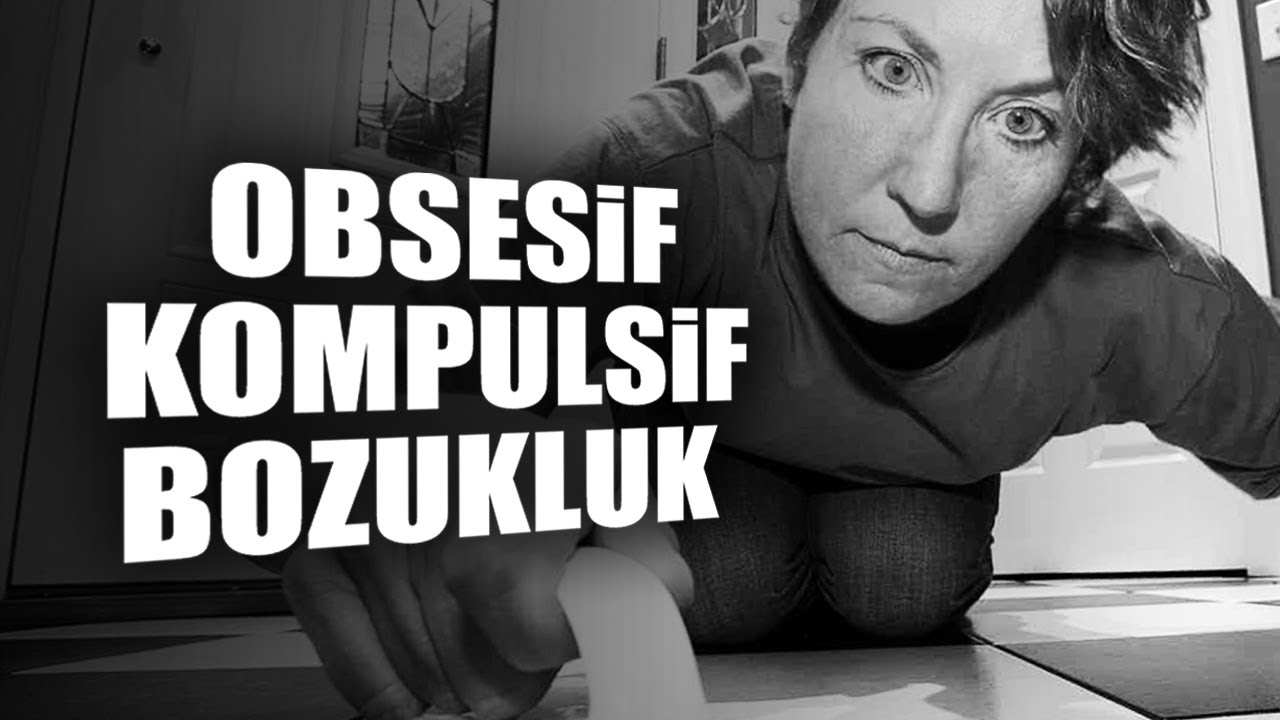 OKB: Obsesif Kompülsif Bozukluk / Dini Takıntılar / Vahdet Görmez