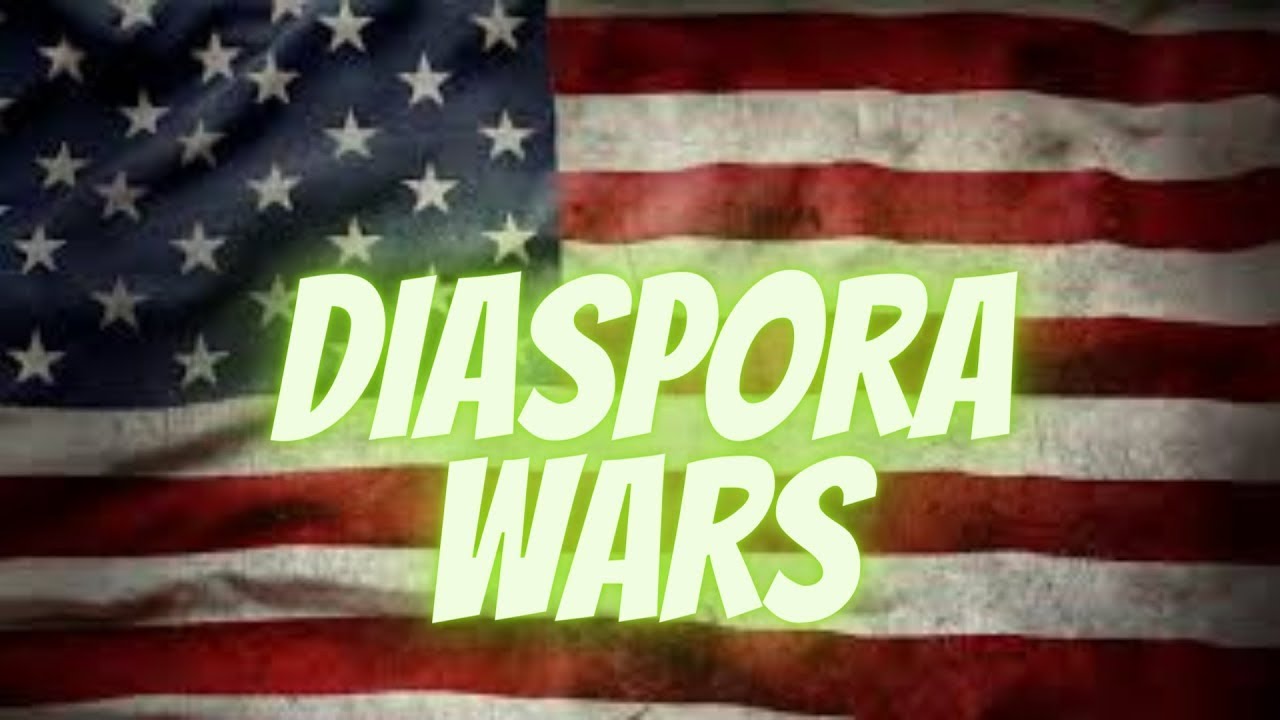 BLACK AMERICANS VS AFRICANS-THE DIASPORA WAR CONTINUES (TWITTERSPACE)
