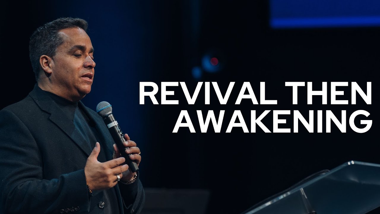 Revival Then Awakening - Randy Ruiz