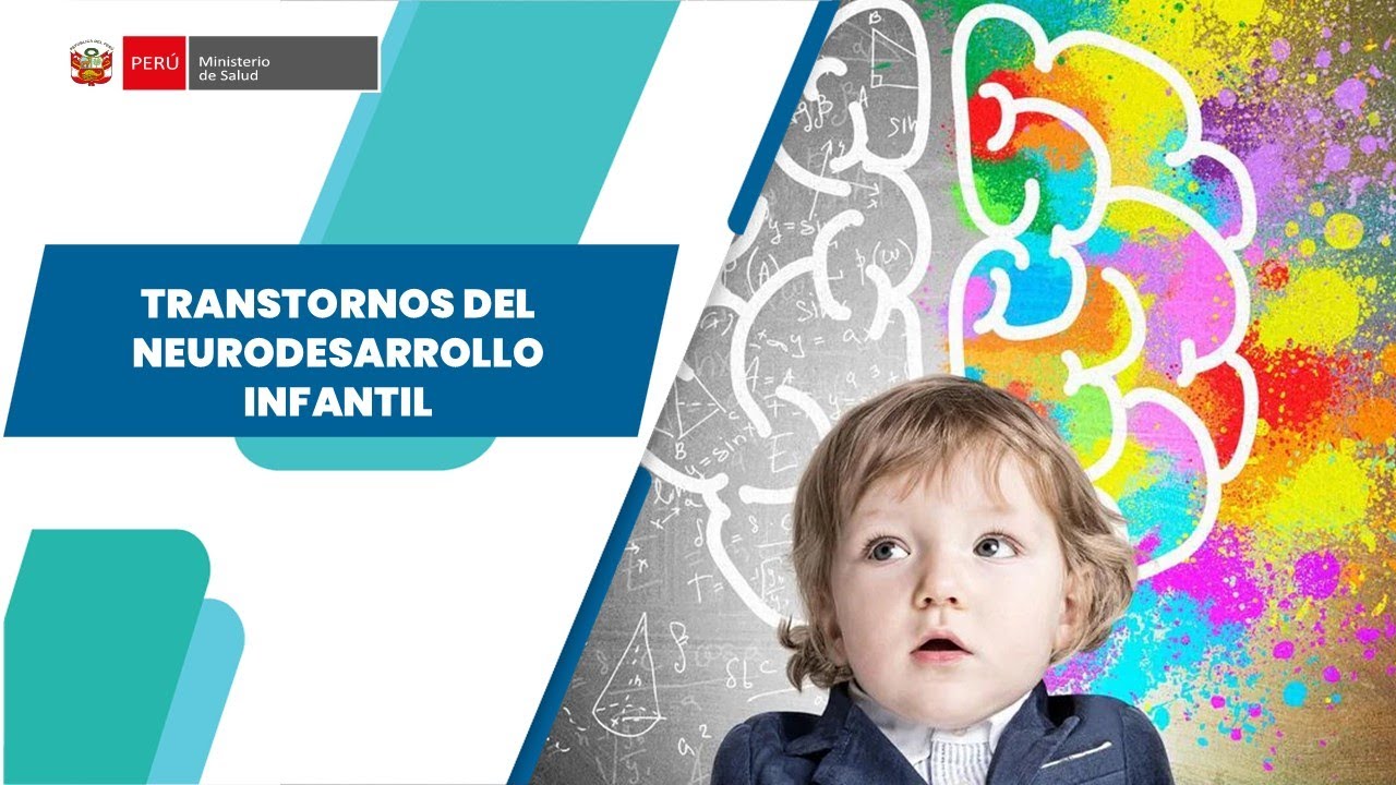 TRANSTORNOS DEL NEURODESARROLLO INFANTIL