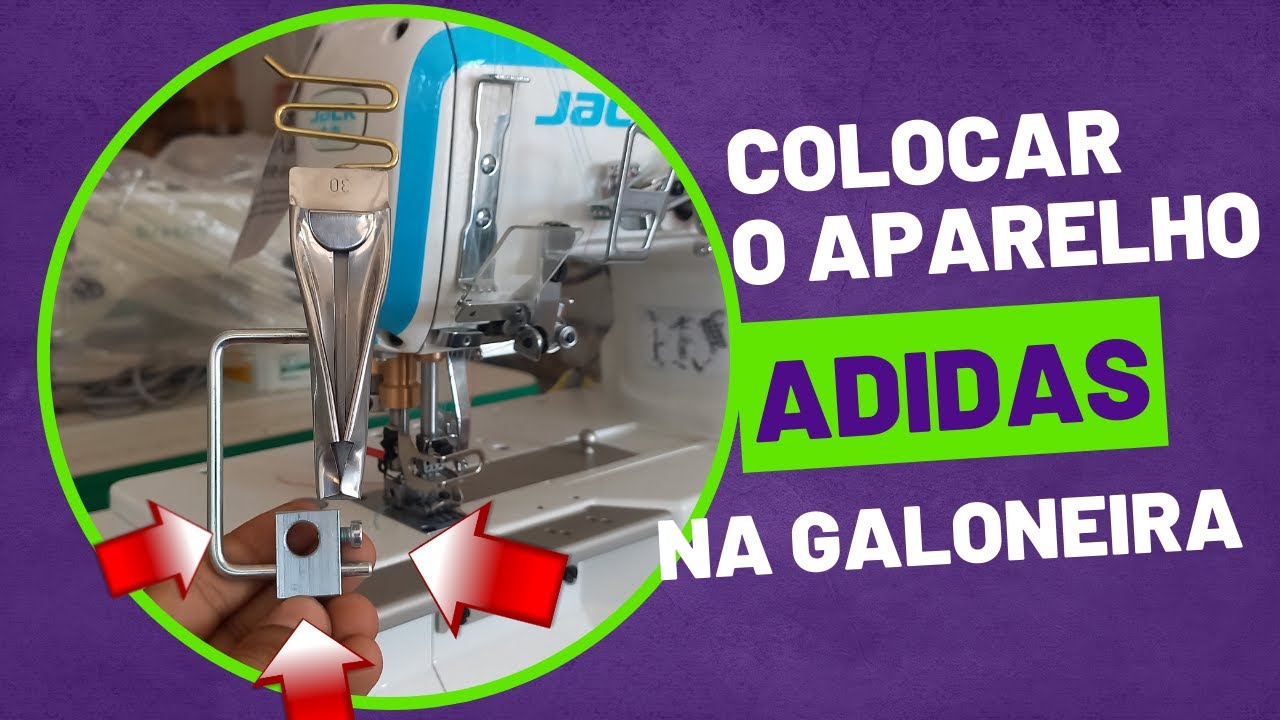 Saiba como colocar o aparelho adidas na Galoneira