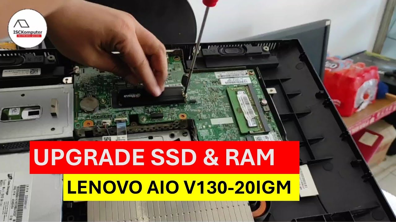 Upgrade SSD dan RAM Lenovo AIO V130-20IGM