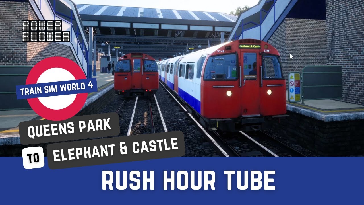 Rush Hour Tube - Bakerloo Line - Train Sim World 4 - Queens Park to Elephant & Castle