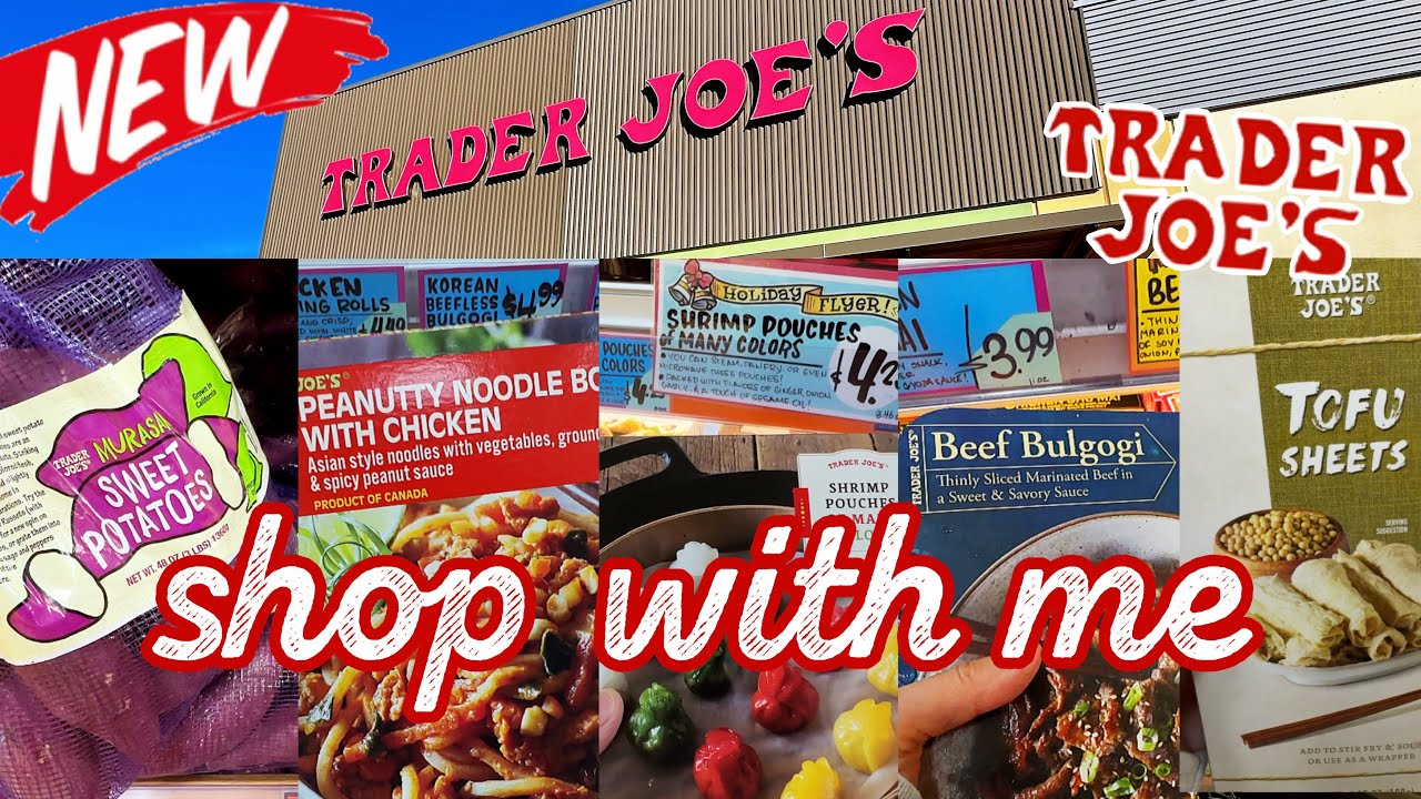 New at Trader Joe's Shop with me! New Asian Food at Trader Joe's~ Trader joe's haul