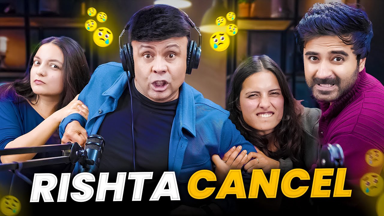 Rishta Cancel | RJ Naved
