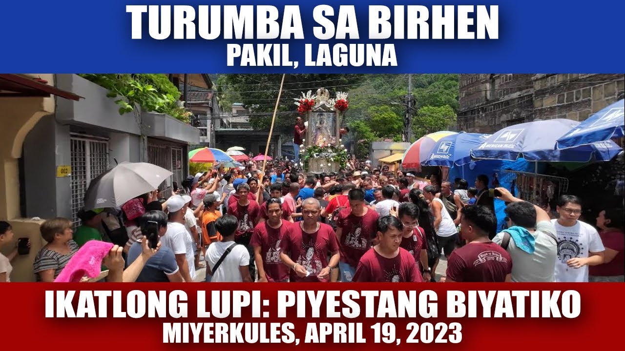 Turumba sa Birhen, Ikatlong Lupi, Miyerkules, April 19, 2023