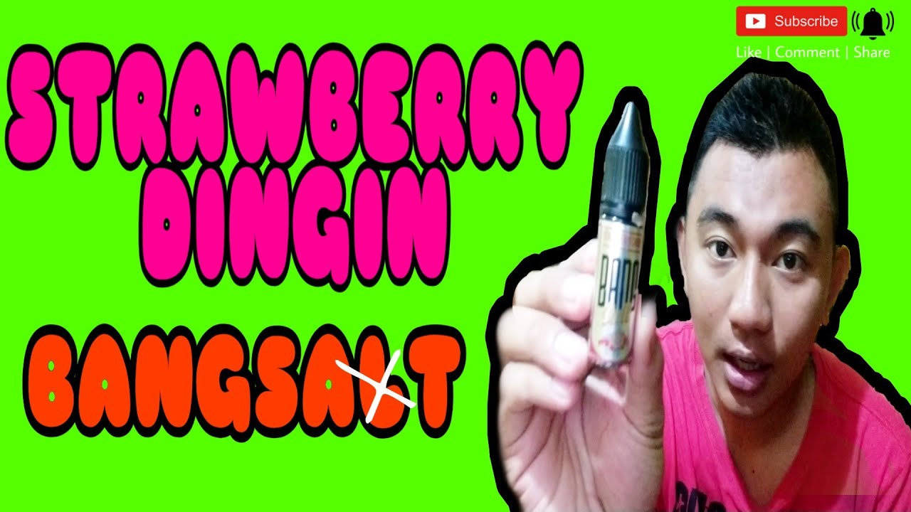 LIQUID DINGIN BUAH PERMEN- REVIEW BANG SALT STRAWBERRY CANDY BY BARY FACTORY