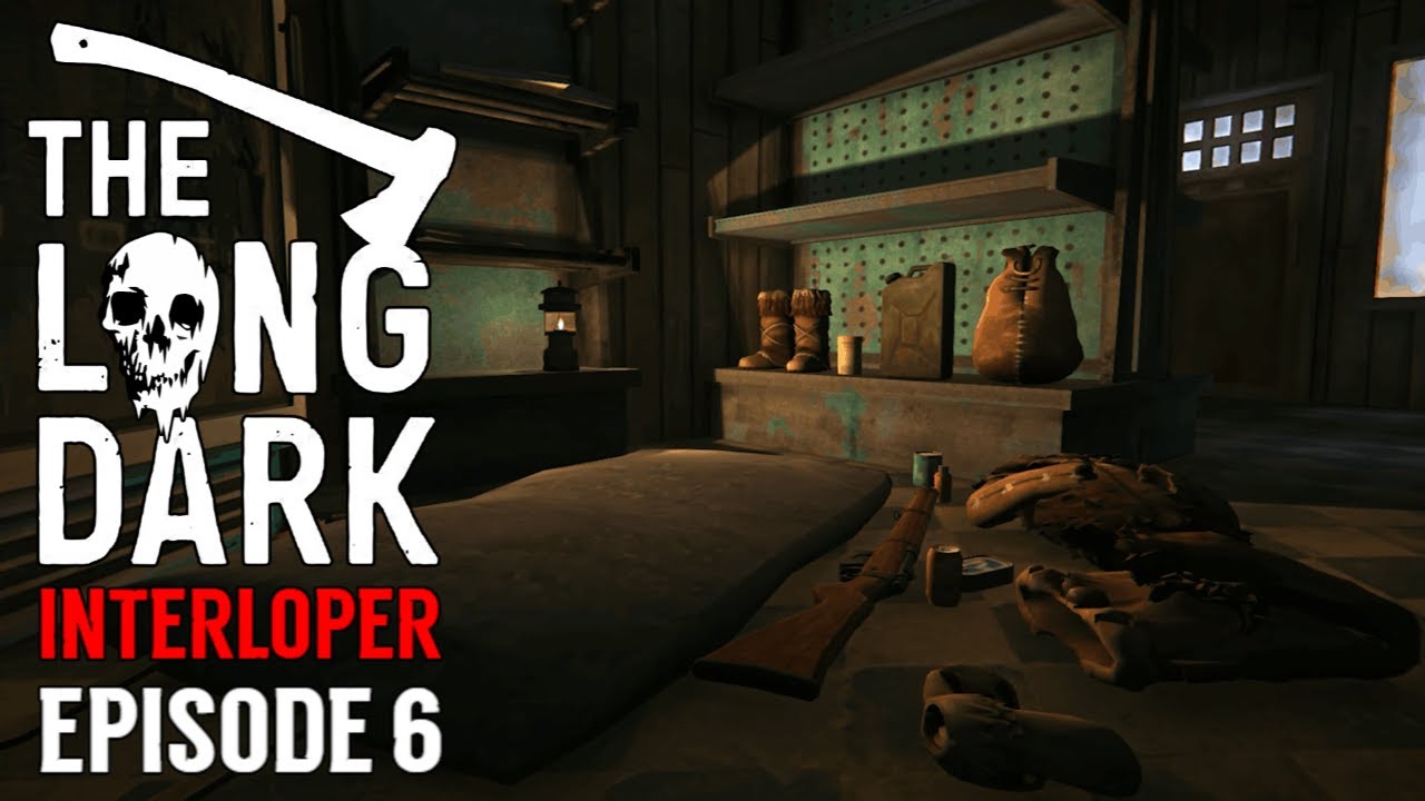💀The Long Dark: Interloper💀🥶100 Days in the Arctic🥶🪓Hyper-Realistic Survival🪓⛺️Episode 6⛺️