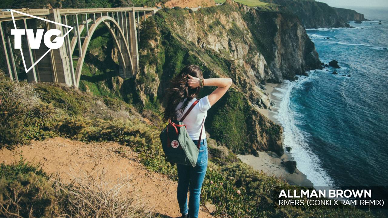Allman Brown - Rivers (ConKi x offrami Remix)