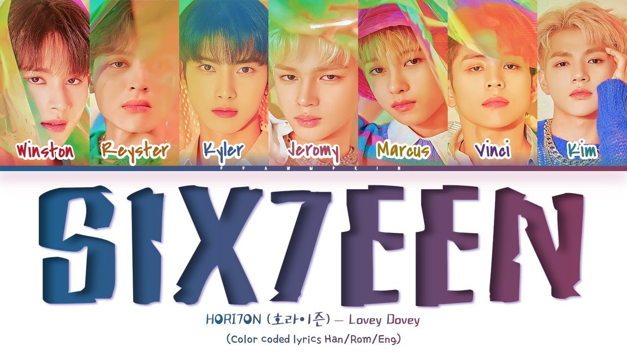 'Six7een' - HORI7ON (Color Coded Lyrics Han/Rom/Eng)
