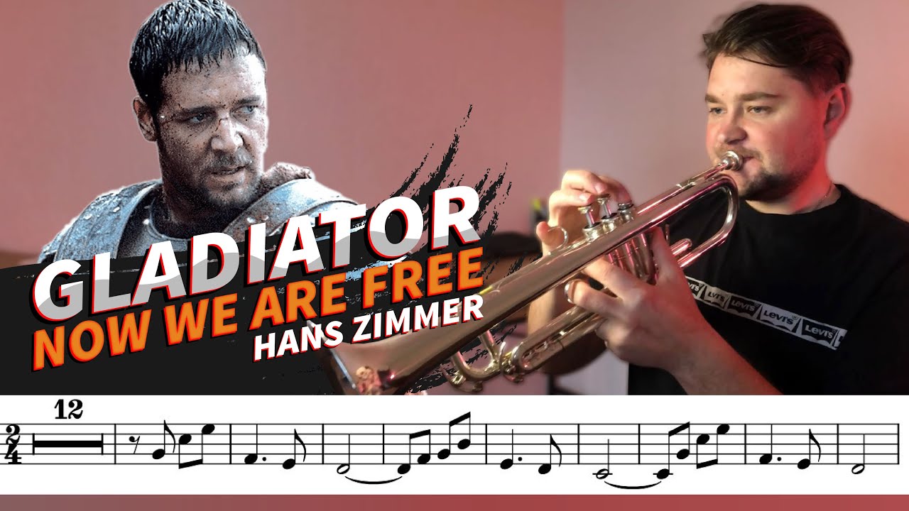 Gladiator - Now we are free | Tumpet (with Sheet Music / Notes)