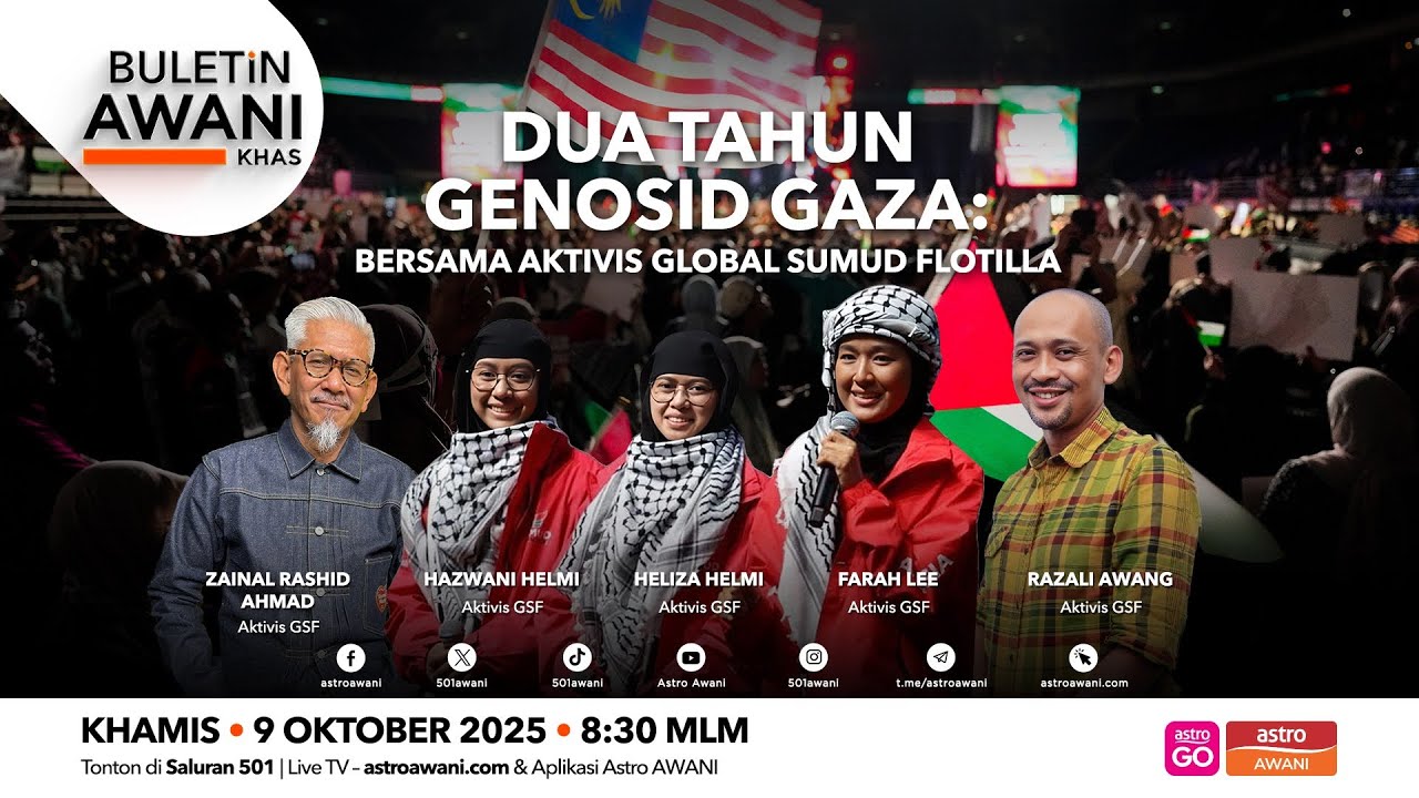Buletin AWANI Khas: Dua tahun genosid Gaza: bersama aktivis Global Sumud Flotilla | 9 Okt 2025