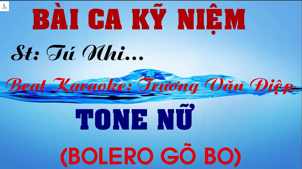 Karaoke Bài Ca Kỹ Niệm Tone Nữ Bolero Gõ Bo | Trương Văn Điệp