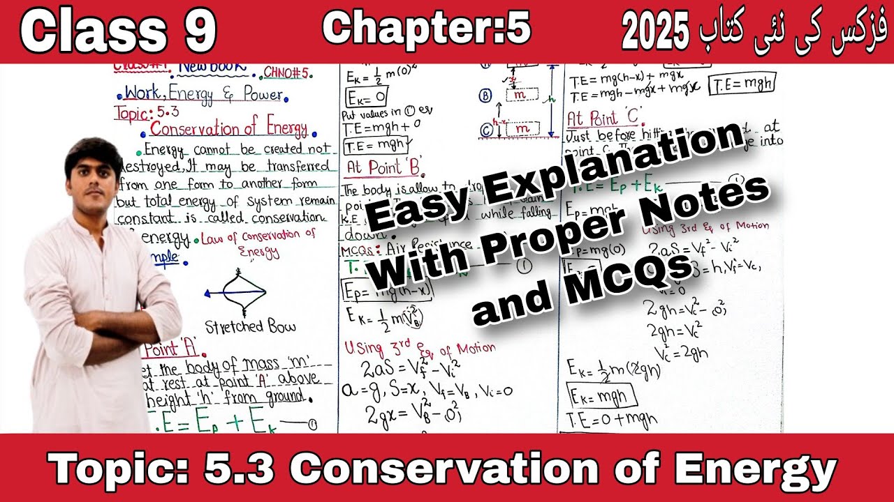 Topic 5.3 Conservation of Energy||9th Class New Book Physics Chapter 5 Work, Energy and Power 