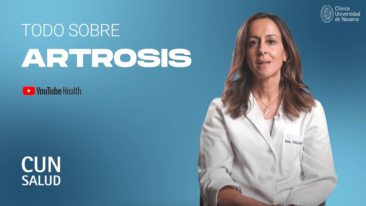 &iquest;Qu&eacute; es la artrosis? Causas, s&iacute;ntomas, diagn&oacute;stico y tratamiento. Cl&iacute;nica Universidad de Navarra