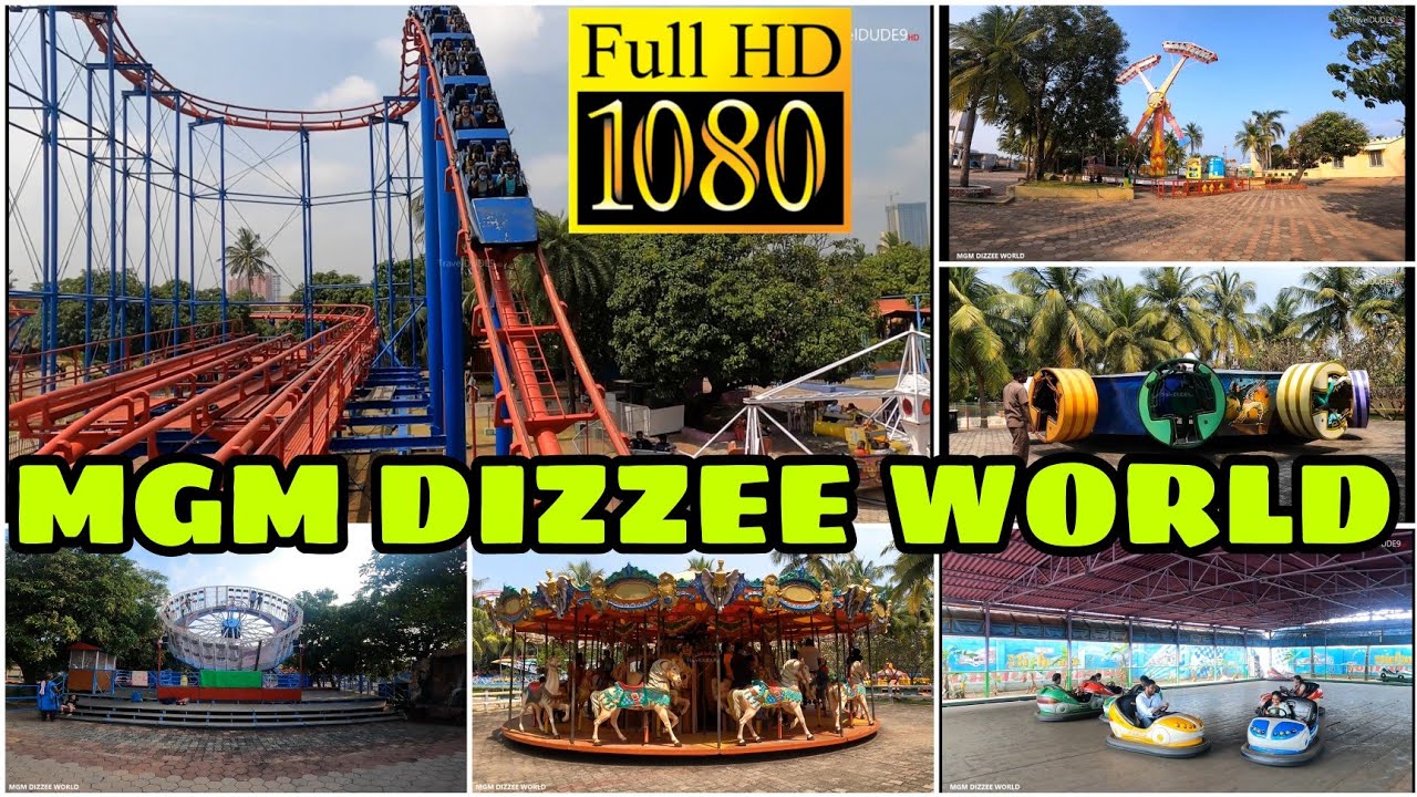 MGM DIZZEE WORLD CHENNAI || COMPLETE TOUR