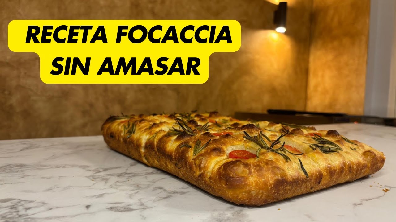 Aprende a hacer una DELICIOSA focaccia crujiente sin amasar