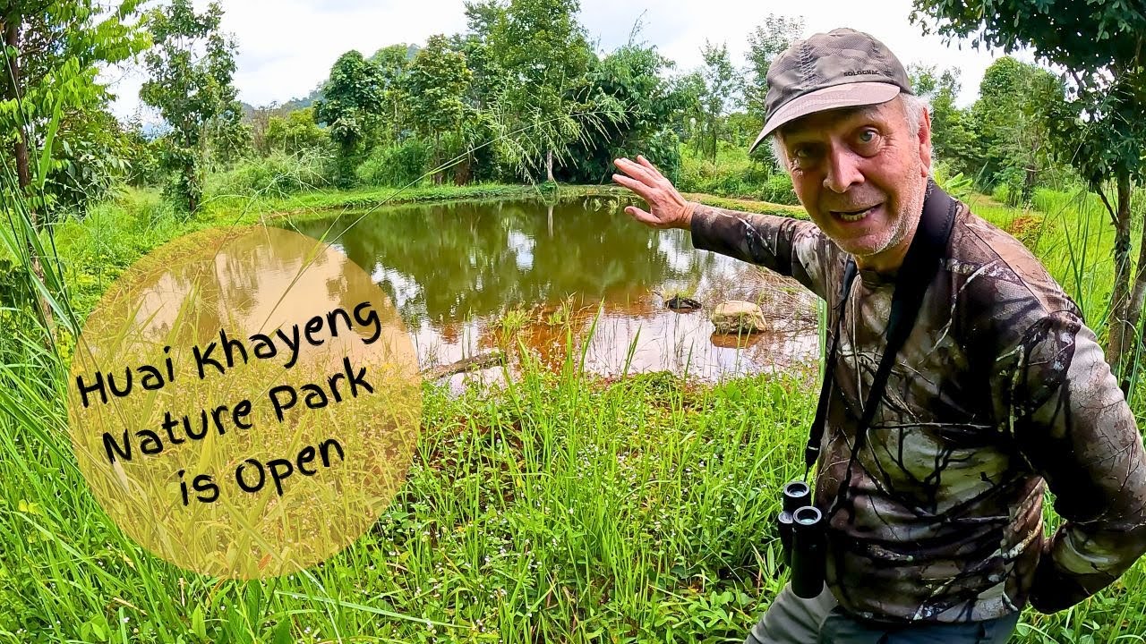Huai Khayeng Nature Park is Open