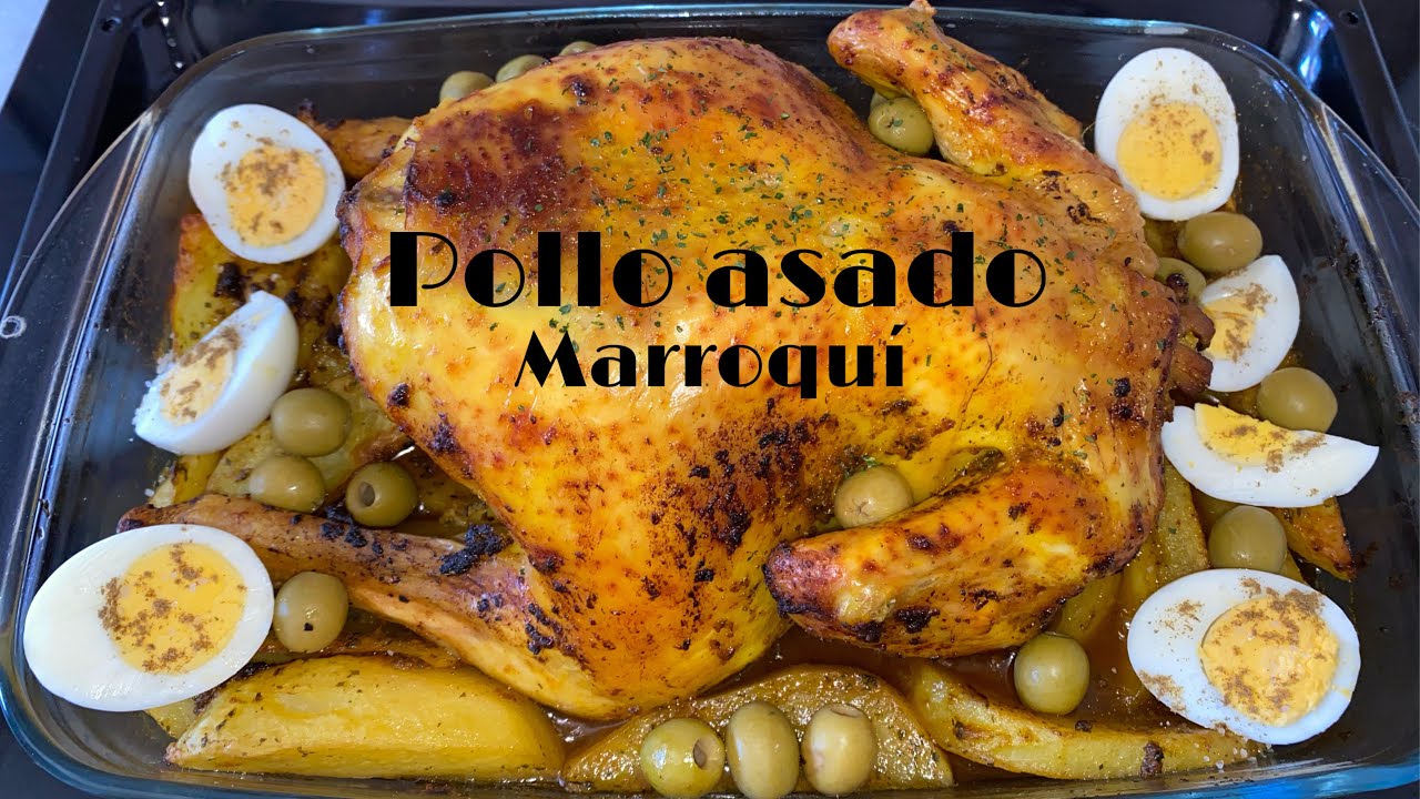 Pollo Asado Al Estilo Marroqui ( Receta Facil Y Rapida ) Riquisimo