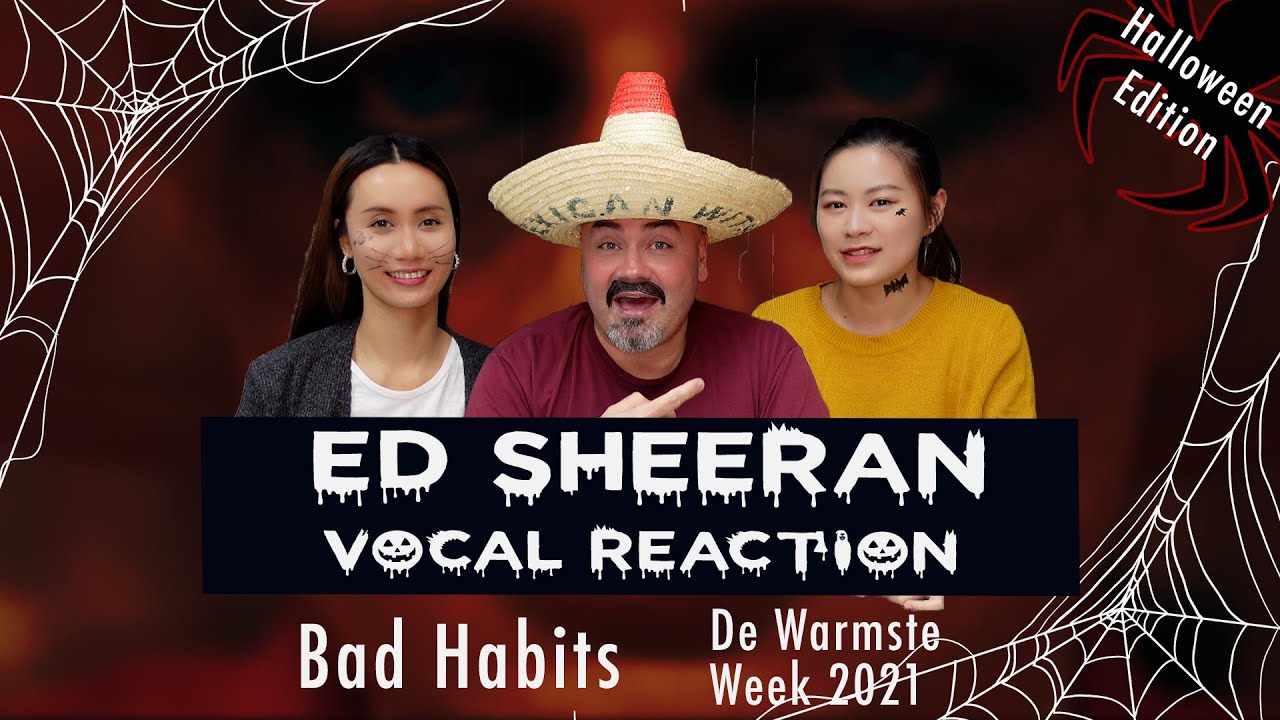 (Halloween Edition) Ed Sheeran Reaction Bad Habits - Vocal Coach Reacts