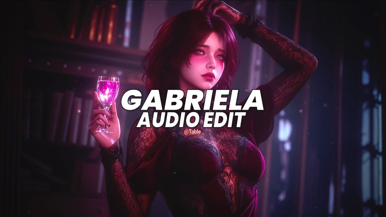 Gabriela (slowed/extended vers.) - katseye [edit audio]