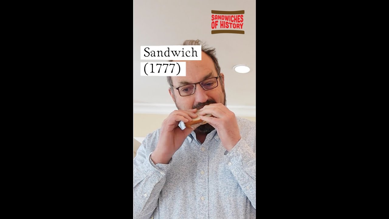 Sandwich (1777) on Sandwiches of History