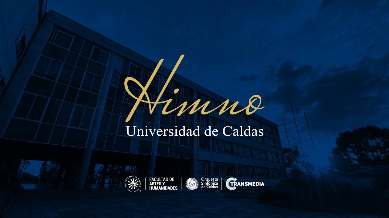 Himno Universidad de Caldas