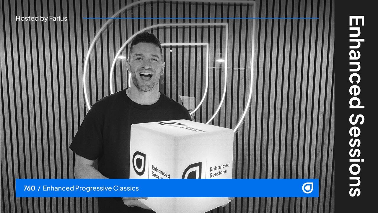 Enhanced Sessions 760 - Enhanced Progressive Classics - Hosted by Farius