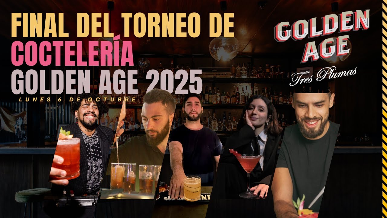 FINAL TORNEO GOLDEN AGE 2025 🥇 | La competencia de BARTENDERS más esperada del año 🍸