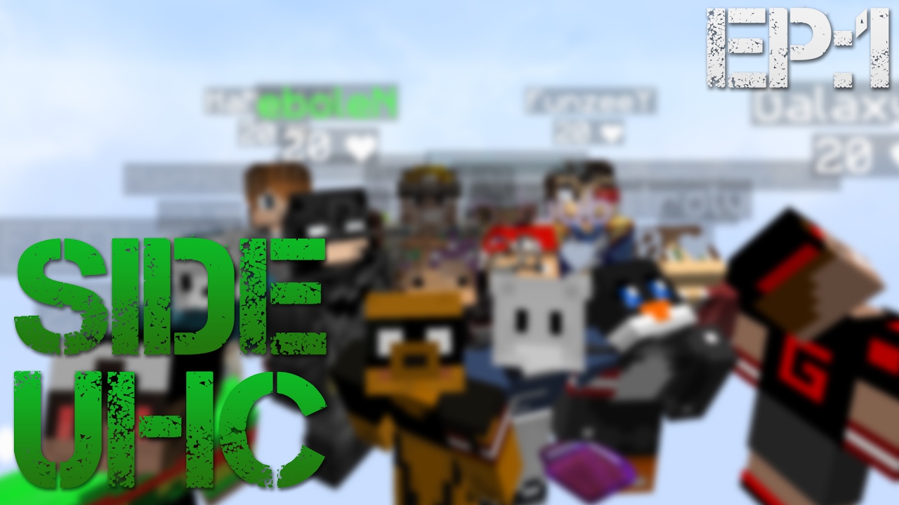 Side UHC Season 7 | Ep:1 - ESAM ATPAKAĻ!