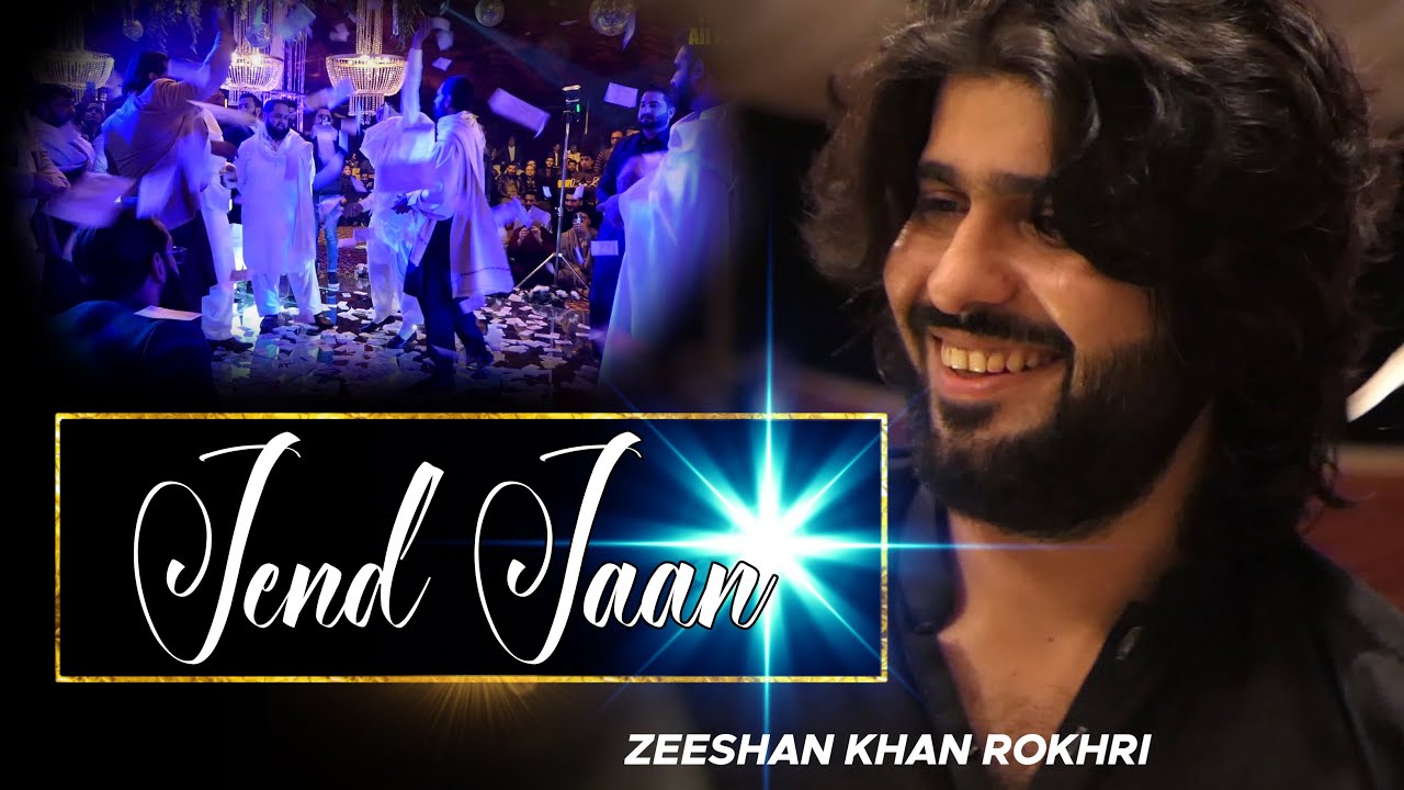 #Jend Jaan - Zeeshan Rokhri - That's All Folks