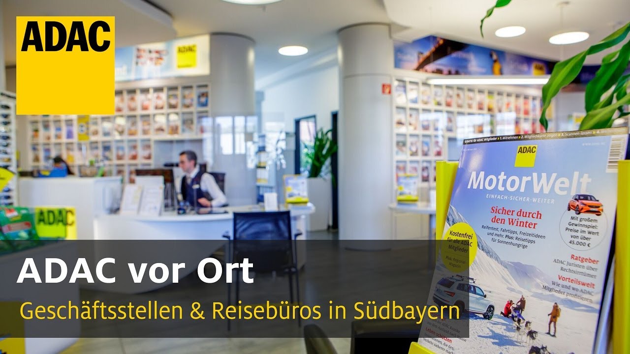 ADAC Gesch&auml;ftsstellen und Reiseb&uuml;ros in S&uuml;dbayern