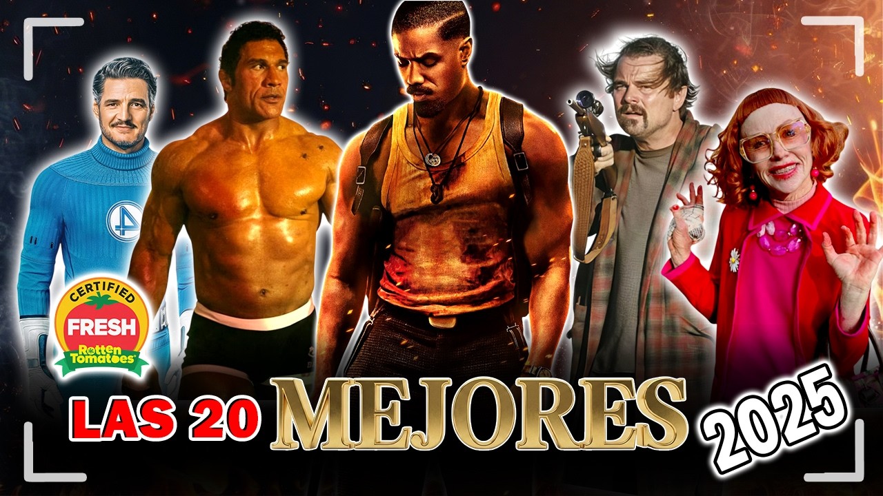 Las 20 MEJORES Pel&iacute;culas del 2025