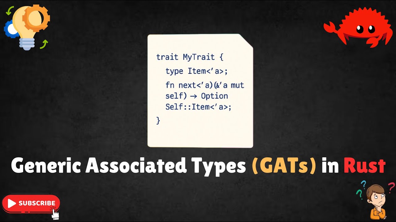 What Are GATs in Rust? Generic Associated Types Explained | Step by Step Guide