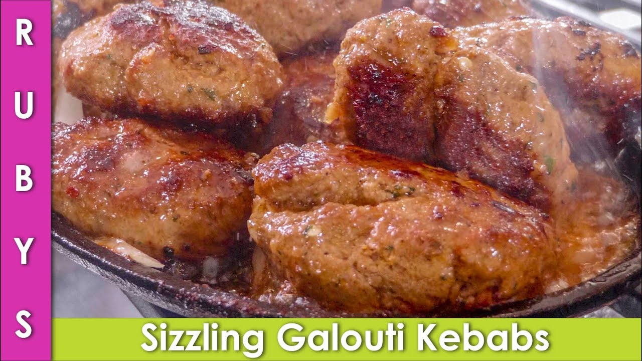 Sizzling Galouti Kebabs Recipe In Urdu Hindi - RKK