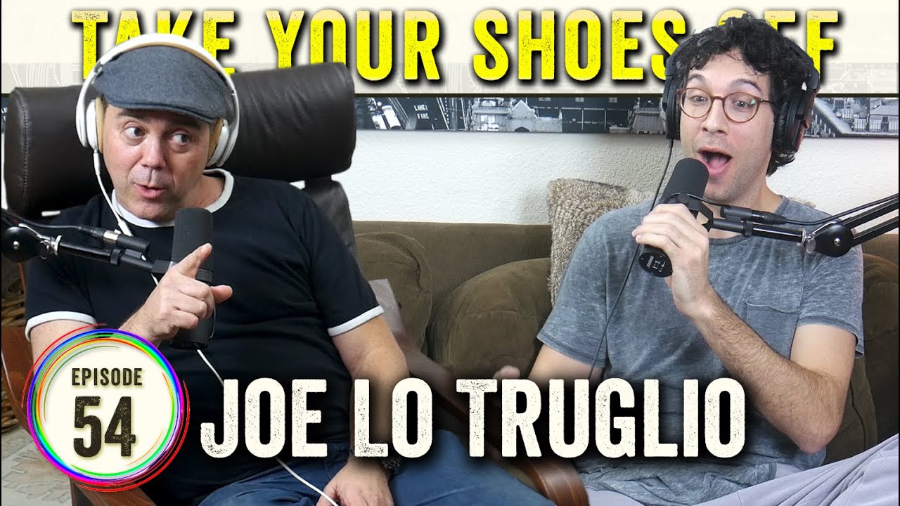 Joe Lo Truglio (Superbad, Brooklyn Nine-Nine, Role Models, I Love You, Man) on TYSO - #54