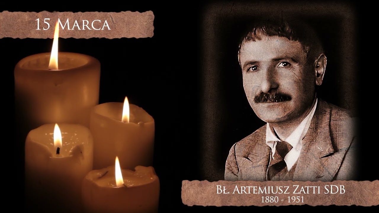 Skarby Kościoła 15 marca | bł. Artemiusz Zatti