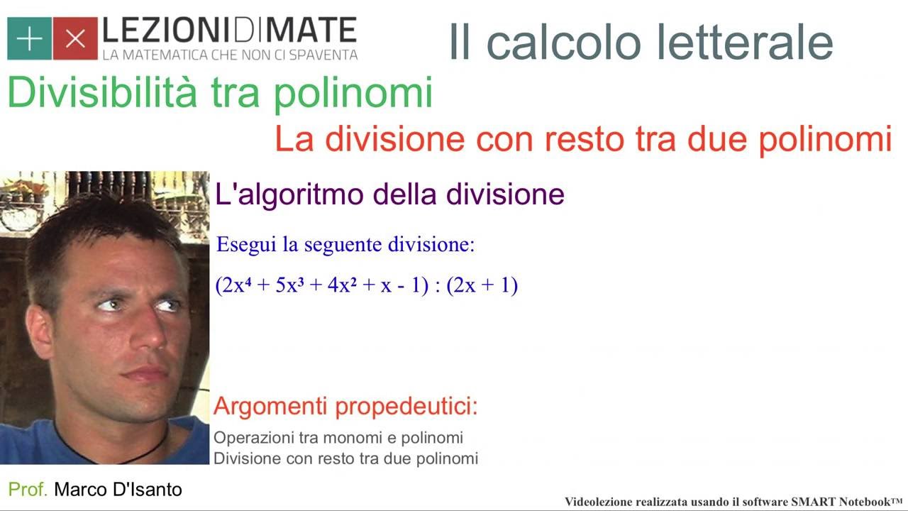 Primo anno - L' algoritmo della divisione tra due polinomi